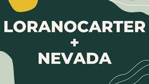 LATESTLoranocarter+Nevada | Everything you need to know (2022)
