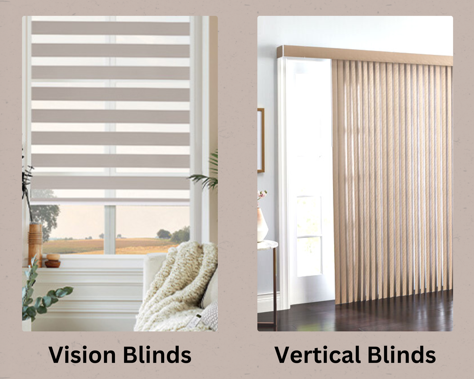 Vision and Vertical Window Blinds
